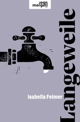 Feimer |  Langeweile | eBook | Sack Fachmedien