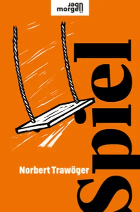 Trawöger |  Spiel | eBook | Sack Fachmedien