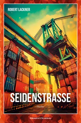 Lackner |  Seidenstraße | Buch |  Sack Fachmedien