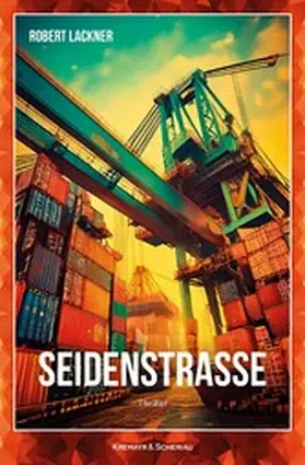 Lackner |  Seidenstraße | eBook | Sack Fachmedien