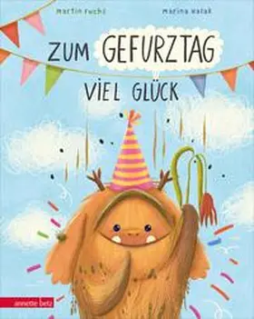 Fuchs |  Zum Gefurztag viel Glück | Buch |  Sack Fachmedien