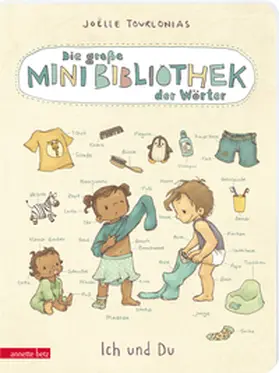 Tourlonias |  Die große Mini-Bibliothek der Wörter - Ich und Du: Pappbilderbuch (Die große Mini-Bibliothek der Wörter) | Buch |  Sack Fachmedien