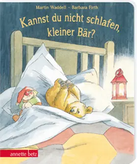 Waddell |  Kannst du nicht schlafen, kleiner Bär?: Pappbilderbuch zum Thema 'Angst vor der Dunkelheit' für Kinder ab 3 Jahren | Buch |  Sack Fachmedien