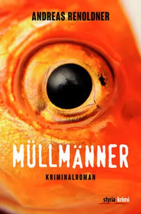 Renoldner |  Müllmänner | Buch |  Sack Fachmedien