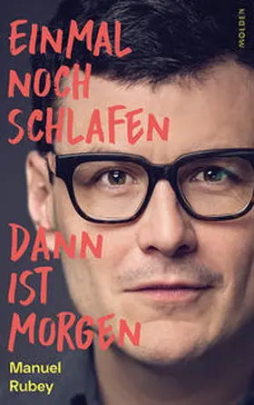 Rubey |  Einmal noch schlafen, dann ist morgen | Buch |  Sack Fachmedien