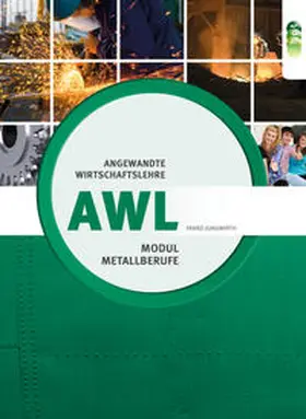 Franz-Jungwirth |  AWL Modul Metall | Buch |  Sack Fachmedien