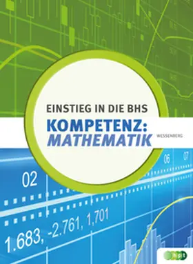 Wessenberg |  Kompetenz:Mathematik. Einstieg in die BHS | Buch |  Sack Fachmedien