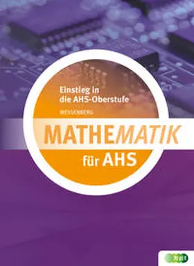Wessenberg |  Mathematik AHS Einstieg in die AHS-Oberstufe | Buch |  Sack Fachmedien