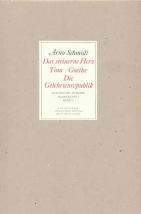 Schmidt |  Bargfelder Ausgabe. Werkgruppe I. Romane, Erzählungen, Gedichte, Juvenilia | Buch |  Sack Fachmedien