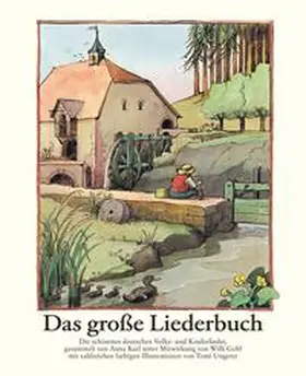 Ungerer / Diekmann / Gohl |  Das große Liederbuch | Buch |  Sack Fachmedien