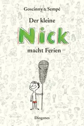 Goscinny / Sempé |  Der kleine Nick macht Ferien | Buch |  Sack Fachmedien