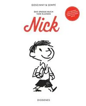 Goscinny / Sempé |  Das große Buch vom kleinen Nick | Buch |  Sack Fachmedien