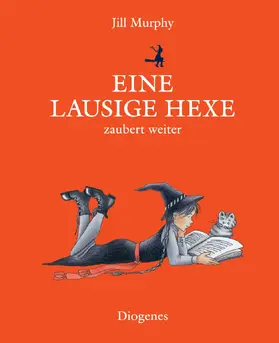 Murphy | Eine lausige Hexe zaubert weiter | Buch | 978-3-257-01207-1 | sack.de