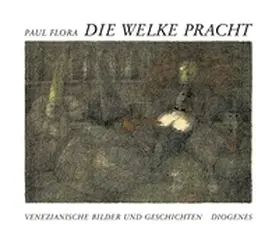 Flora |  Die welke Pracht | Buch |  Sack Fachmedien