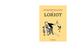 Loriot |  Kinderfreuden mit Loriot | Buch |  Sack Fachmedien