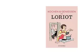 Loriot |  Kochen & genießen mit Loriot | Buch |  Sack Fachmedien