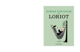 Loriot |  Zurück zur Natur mit Loriot | Buch |  Sack Fachmedien