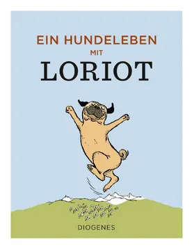 Loriot |  Ein Hundeleben mit Loriot | Buch |  Sack Fachmedien