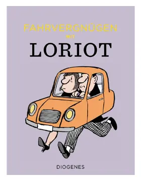 Loriot / Bülow |  Fahrvergnügen mit Loriot | Buch |  Sack Fachmedien