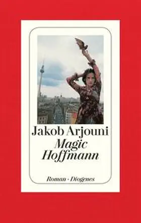 Arjouni |  Magic Hoffmann | Buch |  Sack Fachmedien