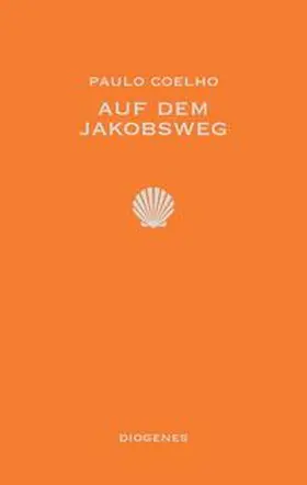 Coelho |  Auf dem Jakobsweg | Buch |  Sack Fachmedien