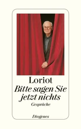 Loriot / Kampa / Keel |  Bitte sagen Sie jetzt nichts ... | Buch |  Sack Fachmedien
