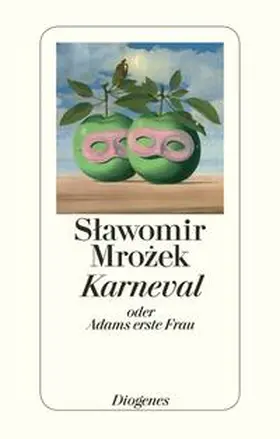 Mrozek |  Karneval oder Adams erste Frau | Buch |  Sack Fachmedien