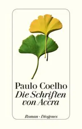 Coelho |  Die Schriften von Accra | Buch |  Sack Fachmedien