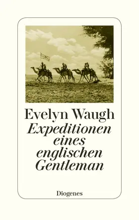 Waugh |  Expeditionen eines englischen Gentleman | Buch |  Sack Fachmedien