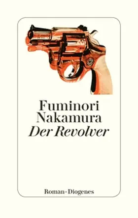 Nakamura |  Der Revolver | Buch |  Sack Fachmedien