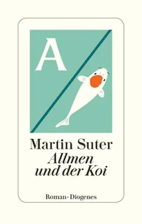 Suter |  Allmen und der Koi | Buch |  Sack Fachmedien