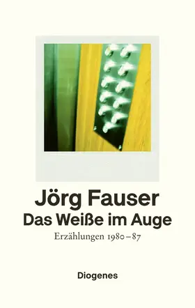 Fauser |  Das Weiße im Auge | Buch |  Sack Fachmedien