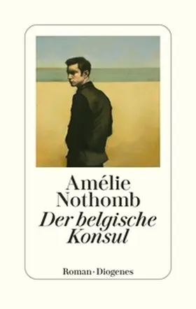 Nothomb |  Der belgische Konsul | Buch |  Sack Fachmedien