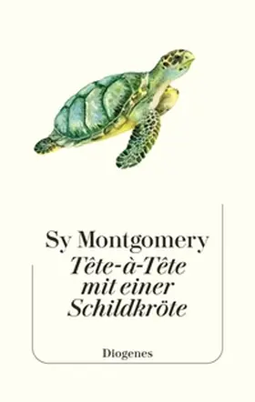 Montgomery |  Tête-à-Tête mit einer Schildkröte | Buch |  Sack Fachmedien