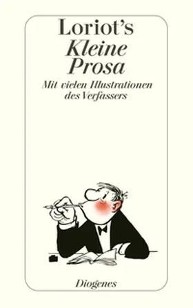 Loriot |  Kleine Prosa | Buch |  Sack Fachmedien