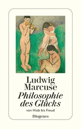 Marcuse |  Philosophie des Glücks | Buch |  Sack Fachmedien
