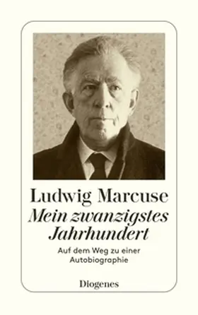Marcuse |  Mein Zwanzigstes Jahrhundert | Buch |  Sack Fachmedien