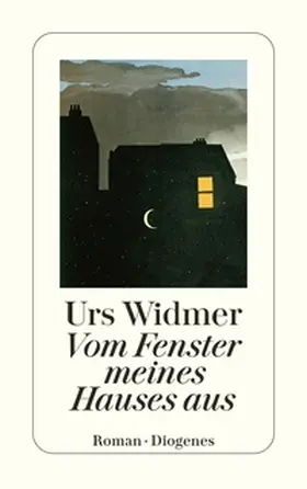Widmer |  Vom Fenster meines Hauses aus | Buch |  Sack Fachmedien