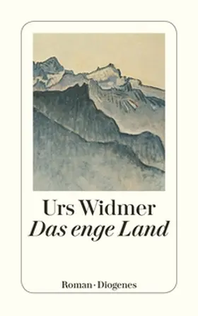 Widmer | Das enge Land | Buch | 978-3-257-21571-7 | www2.sack.de