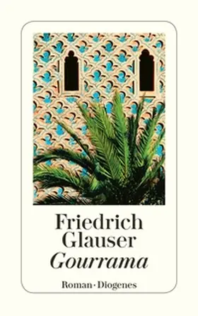 Glauser |  Gourrama | Buch |  Sack Fachmedien