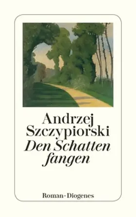 Szczypiorski |  Den Schatten fangen | Buch |  Sack Fachmedien