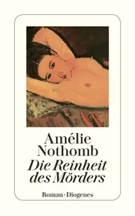 Nothomb |  Die Reinheit des Mörders | Buch |  Sack Fachmedien