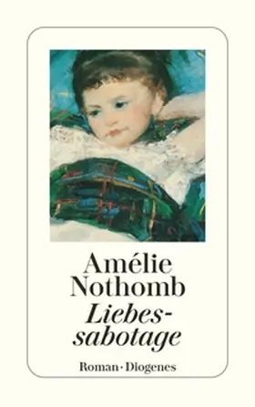 Nothomb |  Liebessabotage | Buch |  Sack Fachmedien