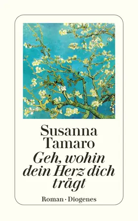 Tamaro |  Geh, wohin dein Herz dich trägt | Buch |  Sack Fachmedien