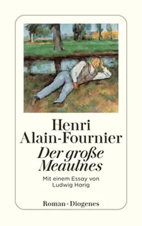 Alain-Fournier |  Der große Meaulnes | Buch |  Sack Fachmedien