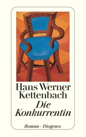 Kettenbach |  Die Konkurrentin | Buch |  Sack Fachmedien