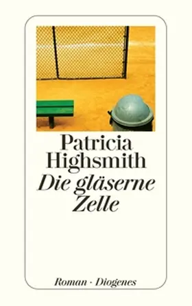 Highsmith / Ingendaay |  Die gläserne Zelle | Buch |  Sack Fachmedien