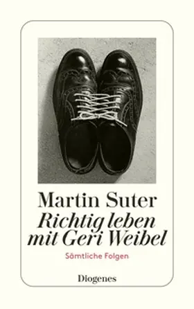 Suter |  Richtig leben mit Geri Weibel | Buch |  Sack Fachmedien