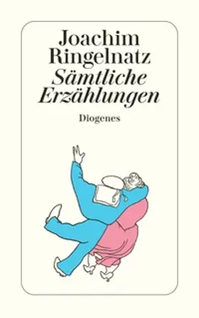 Ringelnatz / Pape |  Sämtliche Erzählungen | Buch |  Sack Fachmedien