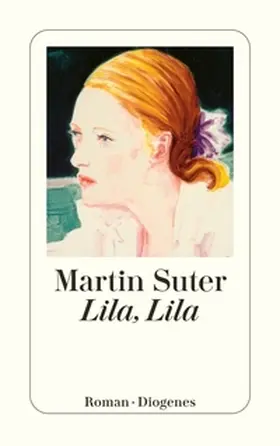 Suter | Lila, Lila | Buch | 978-3-257-23469-5 | www2.sack.de